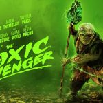 فيلم The Toxic Avenger 2025 مترجم كامل HD