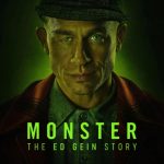 مسلسل Monster: The Ed Gein Story الموسم الاول الحلقة 2 الثانية مترجمة