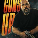 فيلم Guns Up 2025 مترجم