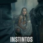 فيلم Instintos 2025 مترجم
