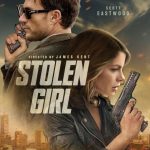 فيلم Stolen Girl 2025 مترجم