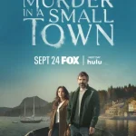 مشاهدة مسلسل Murder in a Small Town الموسم الثاني الحلقة 4