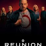 مسلسل Reunion الموسم الاول الحلقة 3 مترجمة