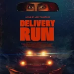 مشاهدة فيلم Delivery Run 2024 مترجم