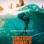 فيلم Dangerous Animals 2025 مترجم