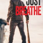 فيلم Just Breathe 2025 مترجم
