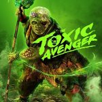 مشاهدة فيلم The Toxic Avenger 2023 مترجم